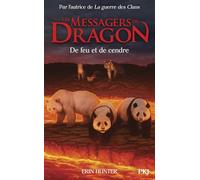 Les Messagers du Dragon - Tome 06 : De feu et de cendre (6)