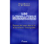 Les Messagers - Présence des anges dans la vie d'un homme remarquable