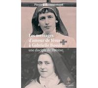 Les messages d'amour de Jésus à Gabrielle