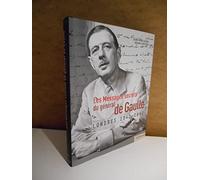 Les messages secrets du Général de Gaulle – Londres 1940-1942 – Gallimard