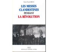 Les messes clandestines pendant la Révolution