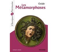 Les Métamorphoses - Classiques et Patrimoine 2018 - Josiane Grinfas - Magnard - Poche - Scolaire / Universitaire