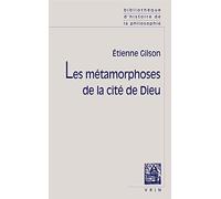 Les métamorphoses de la cité de Dieu