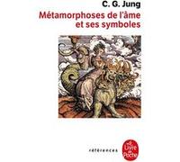 Métamorphoses de l'âme et ses symboles