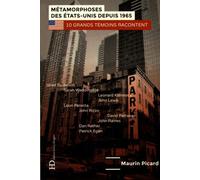Les Métamorphoses Des Etats-Unis Depuis 1965