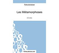 Les Métamorphoses d'Ovide (Fiche de lecture) Analyse complète de l'oeuvre - Sophie Lecomte - Fichesdelecture - broché - Scolaire / Universitaire