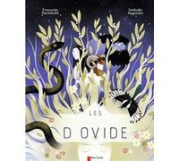Les Métamorphoses d'Ovide Nathalie Ragondet (Auteur), Nathalie Ragondet (Illustration), Françoise Rachmühl (Auteur)