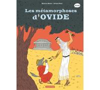 Béatrice Bottet – Les Métamorphoses d'Ovide – Casterman – Cartonné