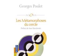 Les Métamorphoses du cercle - Poulet Georges - Pocket - Poche - Essai