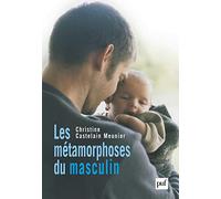 Les métamorphoses du masculin