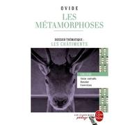 Les Métamorphoses (Edition pédagogique) Dossier thématique : Les Châtiments - Ovide - Lgf - Poche - Scolaire / Universitaire