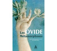 Ovide – Les Métamorphoses – Traduction Danièle Robert – Babel t. 1573