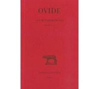 Les Métamorphoses. Tome II : Livres VI-X Ovide (Auteur), Georges Lafaye (Edité par)