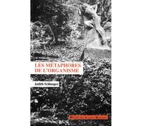 Les métaphores de l'organisme