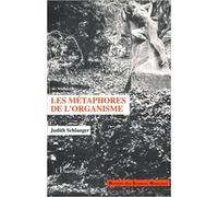 Les Métaphores De L'organisme