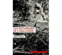Les métaphores de l'organisme
