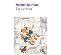 Michel Tournier – Les Météores – Roman – Poche – Gallimard