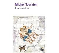 Michel Tournier – Les Météores – Roman – Poche – Gallimard