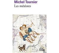 Les Météores Michel Tournier (Auteur)