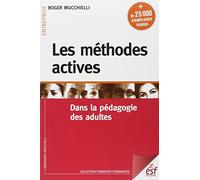 Les méthodes actives dans la pédagogie des adultes