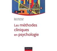 Les méthodes cliniques en psychologie - Olivier Douville - Dunod - broché - Etude