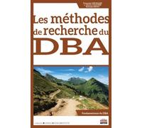 Les méthodes de recherche du DBA - Nathalie Mitev - Ems Management Et Societes - broché - Etude