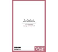 Les méthodes du juge administratif - Yves Gaudemet - Lgdj - broché - Etude