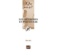 Les méthodes en pédagogie