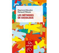 Les méthodes en sociologie - Raymond Boudon - Que Sais-Je - Poche - Etude