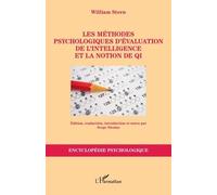 Les méthodes psychologiques d’évaluation de l’intelligence et la notion de QI - William Stern - L'harmattan - broché - Etude