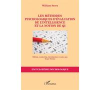 Les méthodes psychologiques d’évaluation de l’intelligence et la notion de QI - William Stern - L'harmattan - broché - Etude