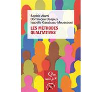 Les Méthodes qualitatives - Dominique Desjeux - Que Sais-Je - Poche - Etude