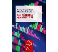 Les Méthodes quantitatives - Marie-Paule Couto - Que Sais-Je - Poche - Manuel