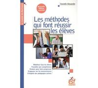 Les Méthodes Qui Font Réussir Les Élèves