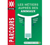 Les métiers auprès des animaux