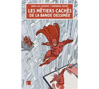 Les métiers cachés de la bande dessinée - Emmanuel Reuzé - I Eds - broché - Essai