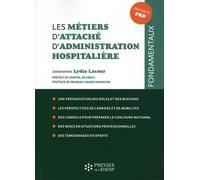 Les Métiers D'attaché D'administration Hospitalière - Edition 2020