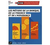 Les Métiers De La Banque, De La Finance Et De L'assurance