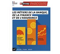 Les métiers de la banque, de la finance et de l'assurance - Collectif - Onisep - broché - Guide