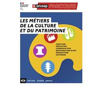 LES METIERS DE LA CULTURE ET DU PATRIMOINE