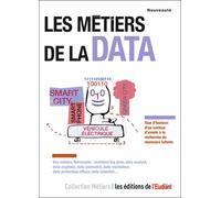 Les métiers de la data - Camille Regache - L'etudiant Pratique - broché - Guide