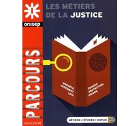 Les métiers de la justice