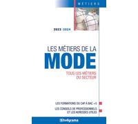 Les métiers de la mode 2023 - 2024 - Collectif Studyrama - Studyrama Eds - broché - Guide