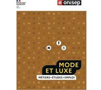 Les métiers de la mode et du luxe