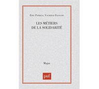 Les métiers de la solidarité - François Vacherat - Puf - Livre