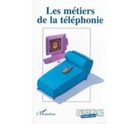 Les metiers de la telephonie Collectif (Auteur)