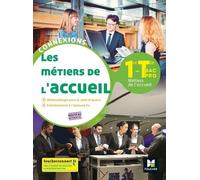 Les Métiers De L'accueil 1re-Tle Bac Pro Connexions