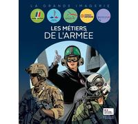 Les métiers de l'armée