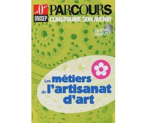 Les métiers de l'artisanat d'art