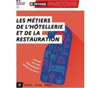 Les metiers de l'hotellerie et de la restauration Collectif (Auteur)